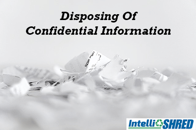 disposing of confidential information
